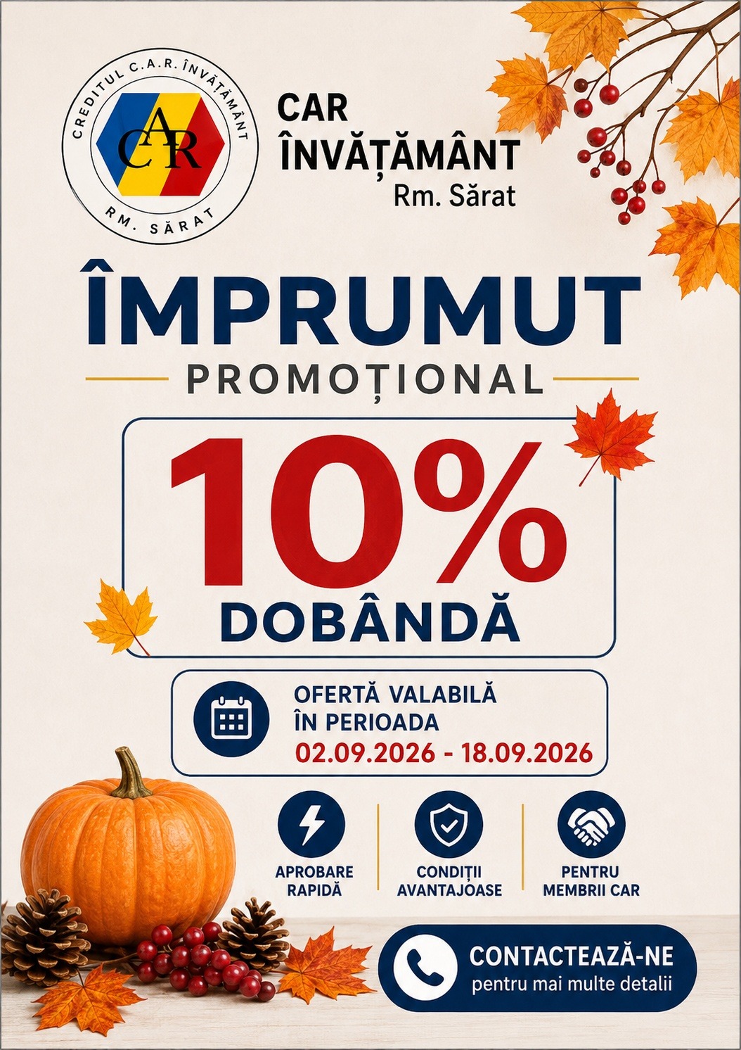 Împrumut promoțional C.A.R. Învățământ Rm. Sărat